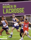 Image for She&#39;s Got Game: Women in Lacrosse