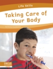 Image for Taking care of your body