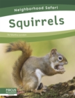 Image for Neighborhood Safari: Squirrels