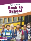 Image for Fall is Here: Back to School