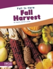 Image for Fall is Here: Fall Harvest