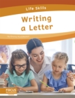 Image for Life Skills: Writing a Letter