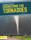 Image for Engineering for Disaster: Engineering for Tornadoes