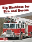 Image for Big Machines for Fire and Rescue