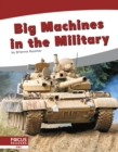 Image for Big Machines in the Military