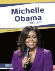 Image for Michelle Obama  : First Lady