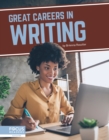 Image for Great Careers in Writing