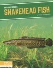 Image for Invasive Species: Snakehead Fish