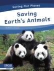 Image for Saving Our Planet: Saving Earth&#39;s Animals