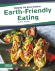 Image for Helping the Environment: Earth-Friendly Eating