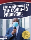 Image for Focus on Media Bias: Bias in Reporting on the COVID-19 Pandemic