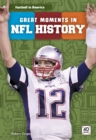 Image for Football in America: Great Moments in NFL History