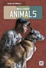 Image for Inside the Military: Military Animals