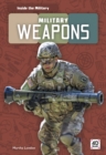 Image for Inside the Military: Military Weapons