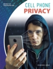 Image for Privacy in the Digital Age: Cell Phone Privacy