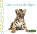 Image for Cachorros de tigre (Tiger Cubs)
