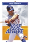 Image for Sports Superstars: Jose Altuve
