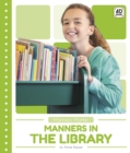 Image for Manners in the Library