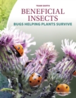 Image for Team Earth: Beneficial Insects