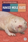 Image for Weird and Wonderful Animals: Naked Mole Rats
