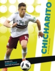 Image for World&#39;s Greatest Soccer Players: Chicharito