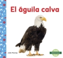 Image for El aguila calva (Bald Eagle)