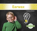 Image for Gross Body Functions: Earwax