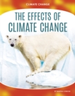 Image for Climate Change: The Effects of Climate Change