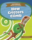 Image for Science of Animal Movement: How Critters Climb
