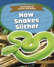 Image for Science of Animal Movement: How Snakes Slither