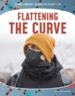 Image for Guide to Covid-19: Flattening the Curve