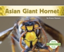 Image for Incredible Insects: Asian Giant Hornet
