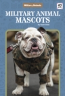 Image for Military Animals: Military Animal Mascots