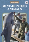 Image for Military Animals: Mine-Hunting Animals