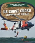 Image for US Coast Guard Equipment Equipment and Vehicles