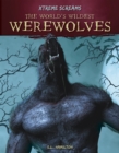 Image for The world&#39;s wildest werewolves