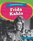 Image for Groundbreaker Bios: Frida Kahlo