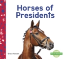 Image for Horses of presidents