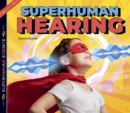 Image for Superhuman hearing