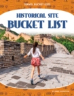 Image for Travel Bucket Lists: Historical Site Bucket List