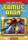 Image for Video Game Heroes: Samus-Aran: Metroid Heroine