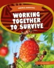 Image for Working together to survive
