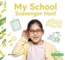 Image for Senses Scavenger Hunt: My School Scavenger Hunt