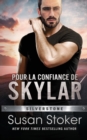 Image for Pour la confiance de Skylar