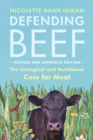 Image for Defending beef  : the case for sustainable meat production