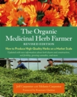Image for The Organic Medicinal Herb Farmer, Revised Edition