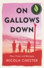 Image for On gallows down  : place, protest and belonging