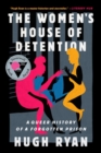 Image for The Women&#39;s House of Detention