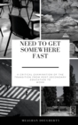 Image for Need to Get Somewhere Fast : A critical examination of the transition from post-secondary education to work