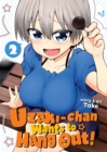 Image for Uzaki-chan Wants to Hang Out! Vol. 2